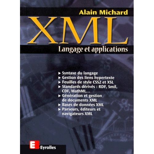 Xml - Langage Et Applications    Format Broch 