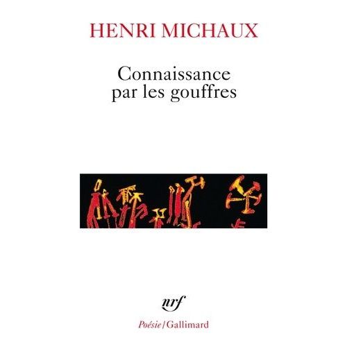 Connaissance Par Les Gouffres   de Michaux Henri  Format Poche 