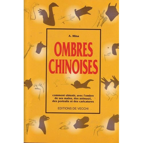 Ombres Chinoises   de Mina Attilio  Format Broch 