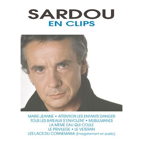 Michel Sardou - En Clips de Philippe Bensoussan