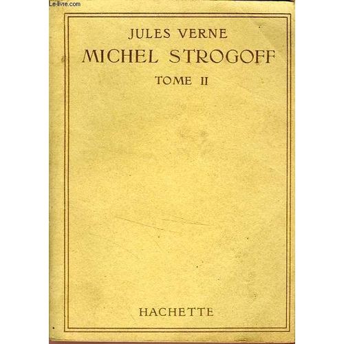 Michel Strogoff, Tome 2    Format Broch 