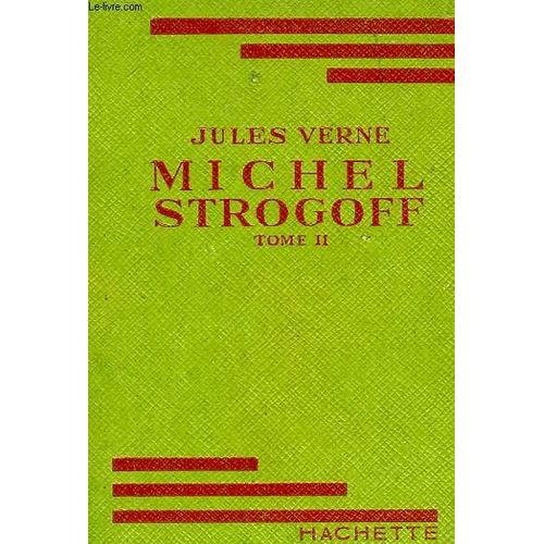 Michel Strogoff, Tome 2    Format Reli 