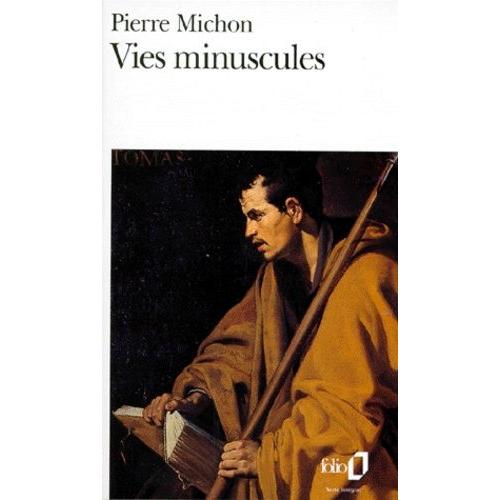 Vies Minuscules   de Michon Pierre  Format Poche 