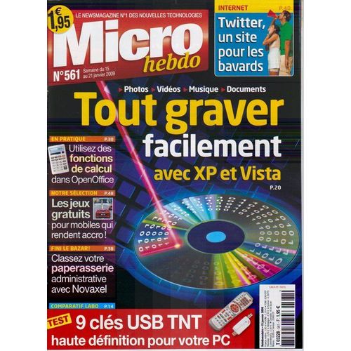 Micro hebdo  N 561 : Tout graver facilement avec XP et Vista - 9 cls USB TNT HD pour votre pc