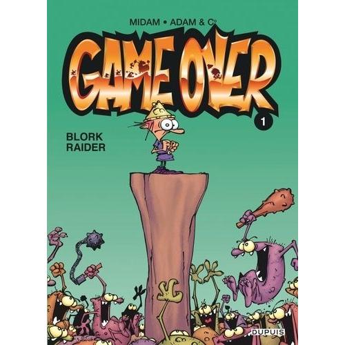 Game Over Tome 1 - Blork Raider   de Midam  Format Album 