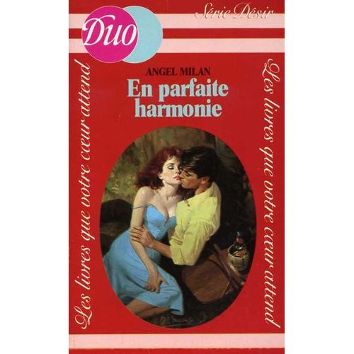 En Parfaite Harmonie   de angel milan  Format Poche 