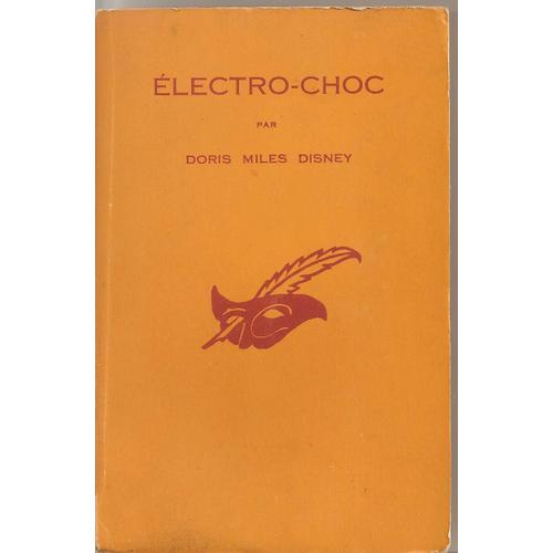 Electro-Choc   de disney doris miles  Format Poche 