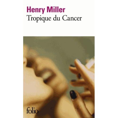 Tropique Du Cancer   de henry miller  Format Poche 