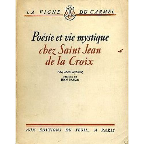 Poesie Et Vie Mystique Chez Saint Jean D   de jean-claude milner  Format Broch 