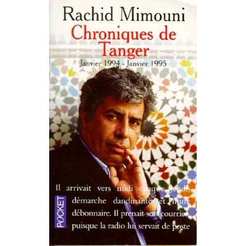 Chroniques De Tanger - Janvier 1994-Janvier 1995   de rachid mimouni  Format Poche 