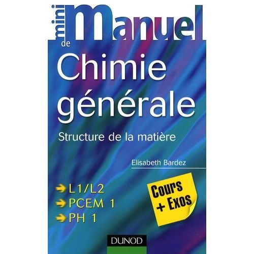 Mini Manuel De Chimie Gnrale - Structure De La Matire    Format Broch 
