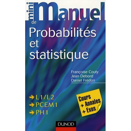 Mini Manuel De Probabilits Et Statistique - Cours + Qcm/Qroc    Format Broch 