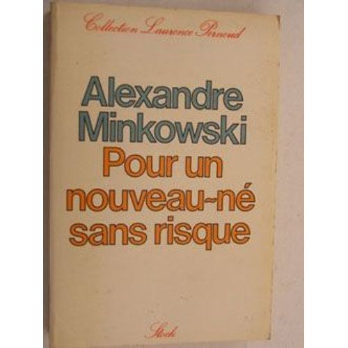 Pour Un Nouveau N Sans Risque   de alexandre minkowski