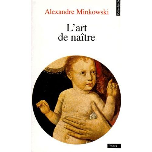 L'art De Natre   de alexandre minkowski  Format Poche 