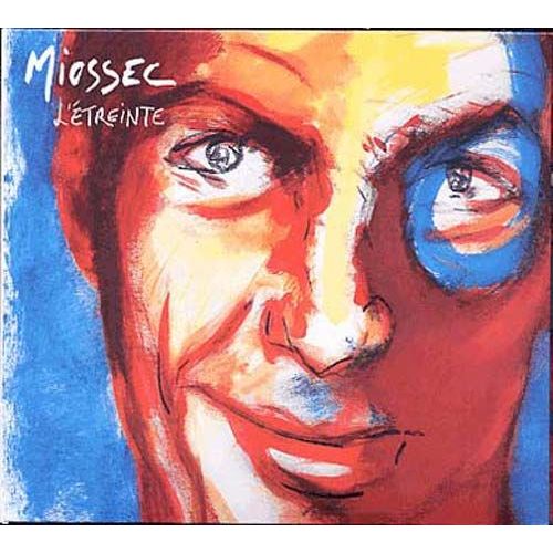 L Etreinte - Miossec,