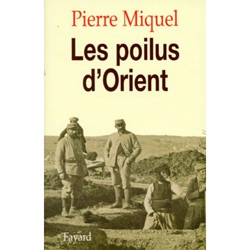 Les Poilus D'orient    Format Broch 