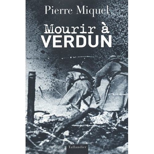 Mourir A Verdun    Format Broch 