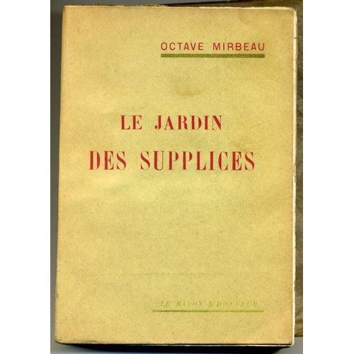 Le Jardin Des Supplices   de octave mirbeau