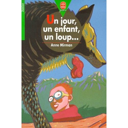 Un Jour, Un Enfant, Un Loup    Format Poche 