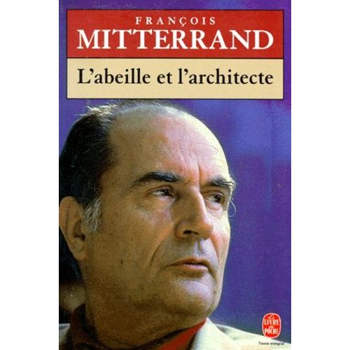 L'abeille Et L'architecte - Chronique    Format Poche 
