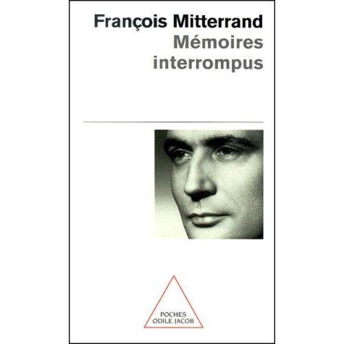 Mmoires Interrompus   de Mitterrand Franois  Format Poche 