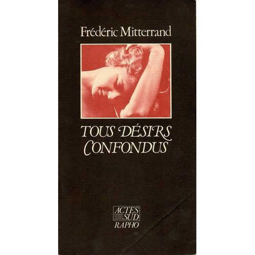 Tous Dsirs Confondus    Format Broch 