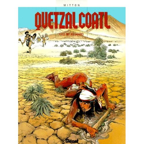 Quetzalcoatl Tome 4 - Le Dieu Des Carabes   de Mitton Jean-Yves  Format Album 