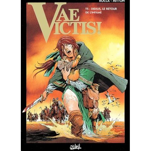 Vae Victis ! Tome 5 - Didius, Le Retour De L'infme   de Mitton Jean-Yves  Format Album 