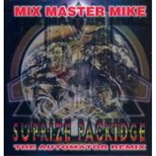 Surprize Packidge The Automator Remix - Mix Master Mike