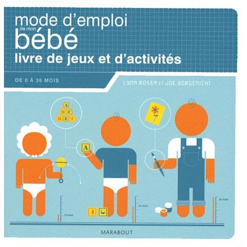 Mode D'emploi De Mon Bb - Livre De Jeux Et D'activits   de Rosen Lynn  Format Broch 