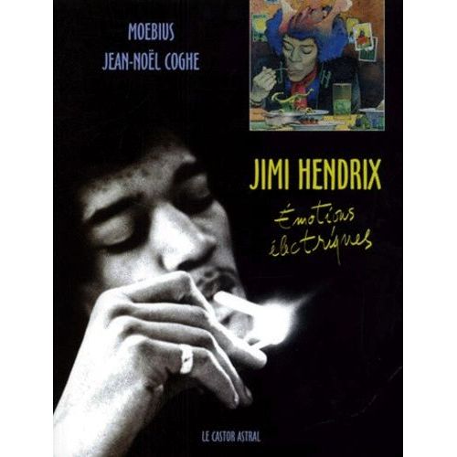 Jimi Hendrix - Emotions lectriques   de Coghe Jean-Nol  Format Broch 