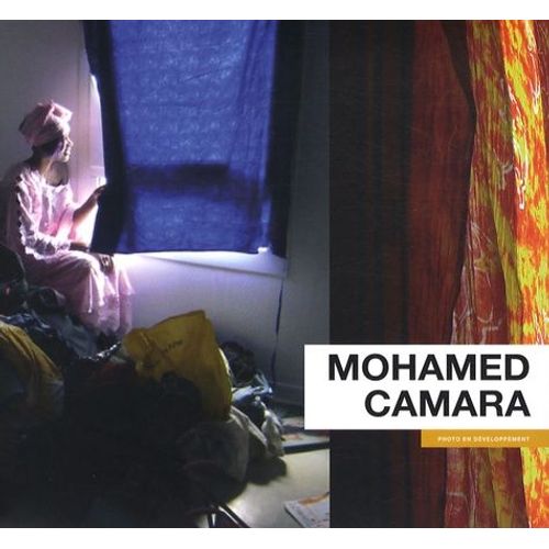 Mohamed Camara - Photo En Dveloppement, Edition Bilingue Franais-Anglais (1 Cd-Rom)   de Camara Mohamed  Format Broch 