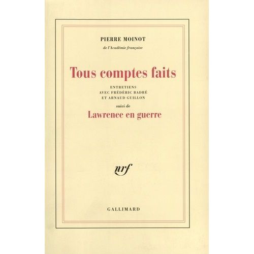Tous Comptes Faits - Suivi De Lauwrence En Guerre - Entretiens Avec Frdric Badr Et Arnaud Guillon   de Badr Frdric  Format Broch 
