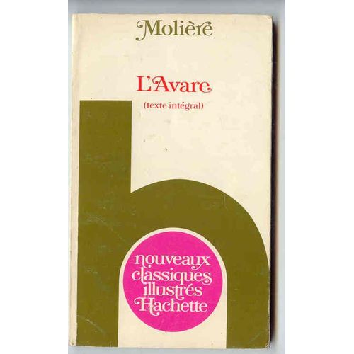 L'avare (Texte Intgral)   de Molire 