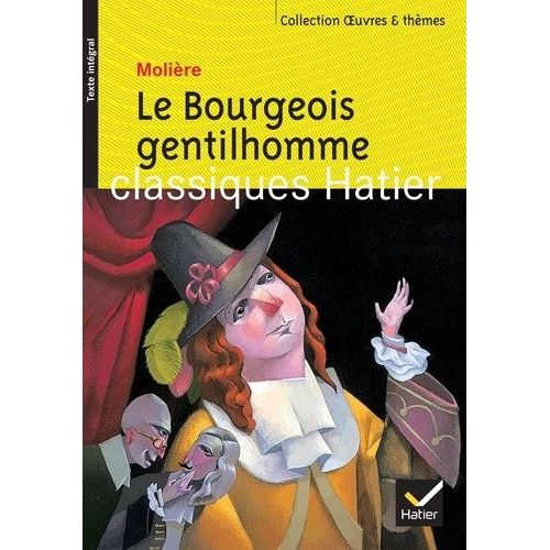 Le Bourgeois Gentilhomme    Format Poche 