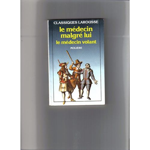 Le Mdecin Malgr Lui    Format Poche 