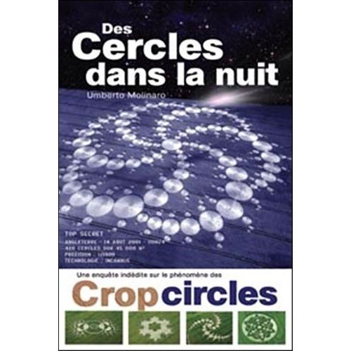 Des Cercles Dans La Nuit - Une Enqute Indite Sur Le Phnomnes Des Crop-Circles   de Molinaro Umberto  Format Broch 