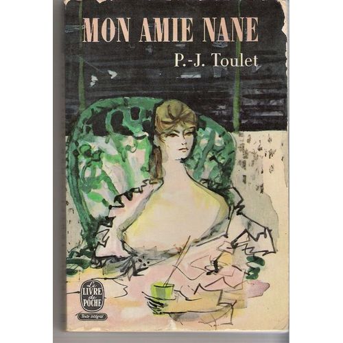 Mon Amie Nane   de TOULET P.J.  Format Poche 