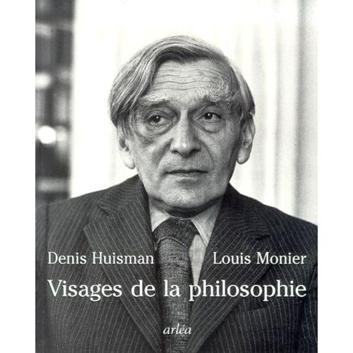 Visages De La Philosophie - Les Philosophes D'expression Franaise Du Xxme Sicle   de Denis Huisman  Format Broch 