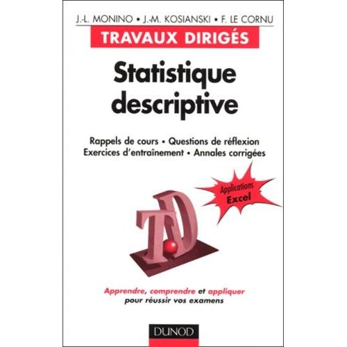 Statistique Descriptive - Travaux Dirigs   de Kosianski Jean-Michel  Format Broch 