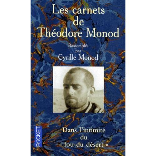 Les Carnets De Theodore Monod    Format Poche 