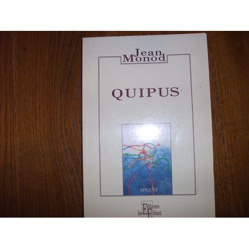 Quipus   de jean monod 