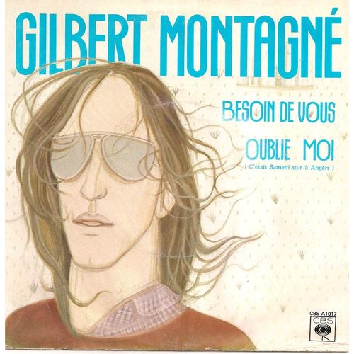 Besoin De Vous - Gilbert Montagn