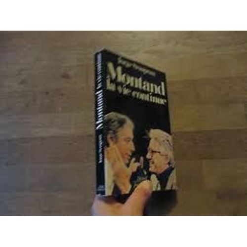 Montand La Vie Continue   de Jorge SEMPRUN 