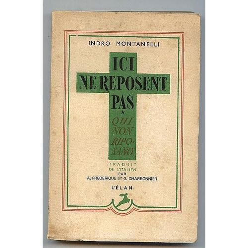 Ici Ne Reposent Pas Qui Non Riposano)   de Montanelli Indro  Format Poche 