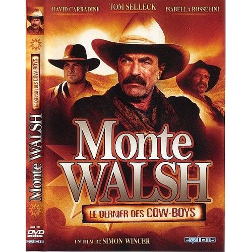 Monte Walsh Le Dernier Des Cow-Boys de Simon Wincer