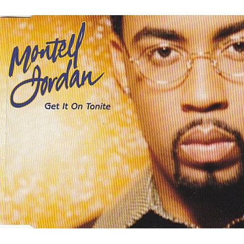 Get It On Tonite - Jordan Montell