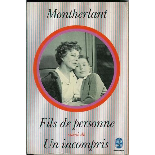 Fils De Personne Suivi De Un Incompris   de MONTHERLANT  Format Poche 
