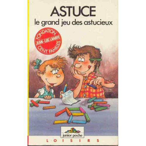 Astuce - Le Grand Jeu Des Astucieux   de Mora, Dolors 