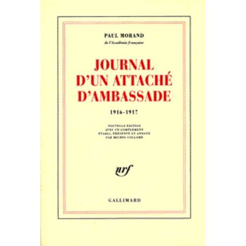 Journal D'un Attach D'ambassade - 1916-1917    Format Beau livre 